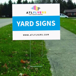 Same Day Yard Sign Printing in Atlanta, GA – 18”x12” & 24”x18” Custom Lawn Signs for Business, Events, and Real Estate