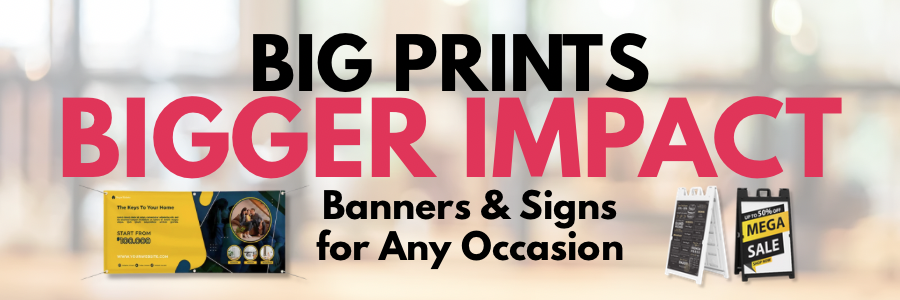 Big Prints. Big Impact. Banner 2 (600 x 200 px)