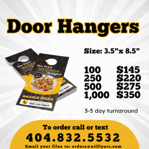 Door Hangers - ATL Flyers - Ready in 3-5 days