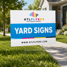 Same Day Yard Sign Printing in Atlanta, GA – 18”x12” & 24”x18” Custom Lawn Signs for Business, Events, and Real Estate